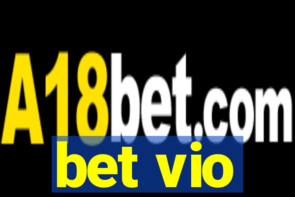 bet vio
